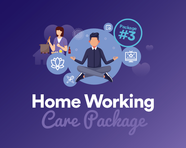 Home Working Care Package – Issue 3